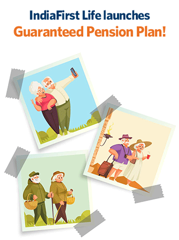 IndiaFirst Life launches Gauranteed Pension Plan!